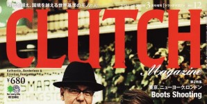  CLUTCH  Vol.12号掲載情報。